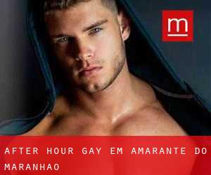 After Hour Gay em Amarante do Maranhão
