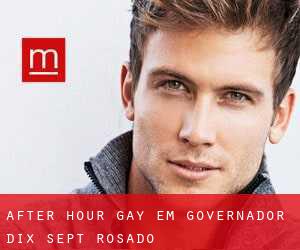 After Hour Gay em Governador Dix-Sept Rosado