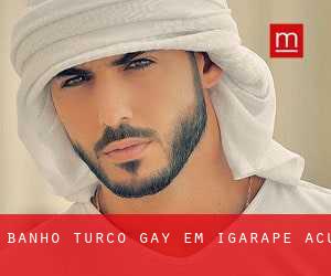 Banho Turco Gay em Igarapé-Açu