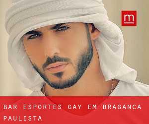 Bar Esportes Gay em Bragança Paulista