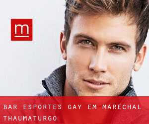 Bar Esportes Gay em Marechal Thaumaturgo