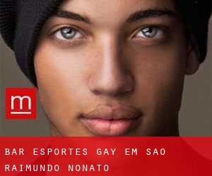 Bar Esportes Gay em São Raimundo Nonato