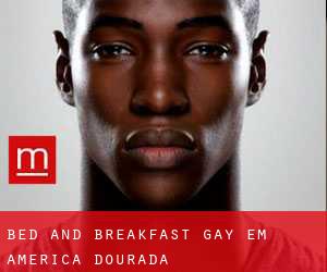 Bed and Breakfast Gay em América Dourada
