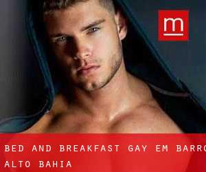 Bed and Breakfast Gay em Barro Alto (Bahia)