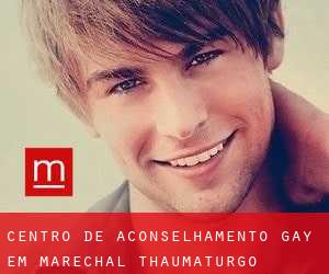 Centro de aconselhamento Gay em Marechal Thaumaturgo