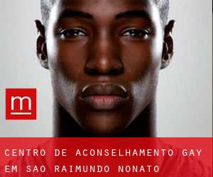 Centro de aconselhamento Gay em São Raimundo Nonato