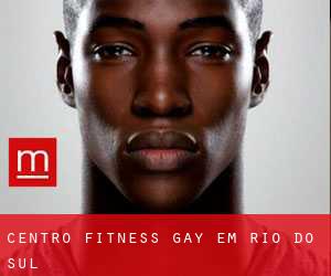 Centro Fitness Gay em Rio do Sul