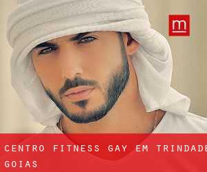 Centro Fitness Gay em Trindade (Goiás)