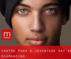 Centro para a juventude Gay em Diamantino