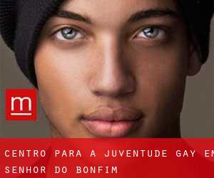 Centro para a juventude Gay em Senhor do Bonfim