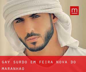 Gay Surdo em Feira Nova do Maranhão
