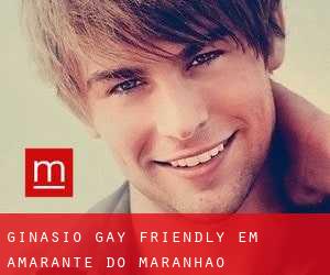 Ginásio Gay Friendly em Amarante do Maranhão