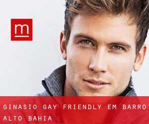 Ginásio Gay Friendly em Barro Alto (Bahia)