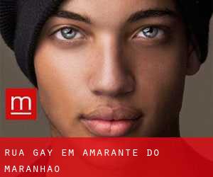 Rua Gay em Amarante do Maranhão