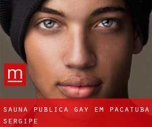 Sauna Pública Gay em Pacatuba (Sergipe)
