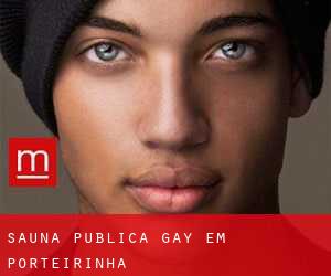 Sauna Pública Gay em Porteirinha