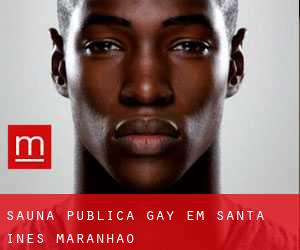 Sauna Pública Gay em Santa Inês (Maranhão)